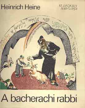 Heinrich Heine - A bacherachi rabbi (illusztrlt)