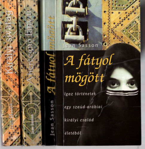 A ftyol mgtt + A hercegn lnyai + Kirlyi sivatag