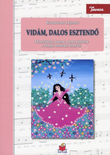 Vid�m, dalos esztend� III. Tavasz