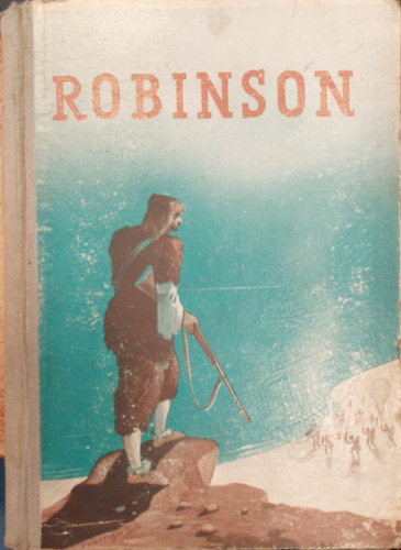 Robinson Crusoe kalandjai az ifjusg szmra