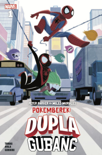 Ayala, Vita Mariko Tamaki - Pkemberek: Peter Parker s Miles Morales - Dupla gubanc 1.