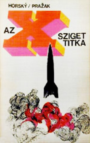 Az X-sziget titka (T�rt�nelmi reg�ny)