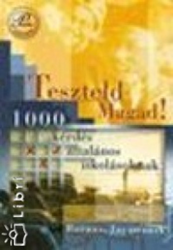 Teszteld magad! - 1000 k�rd�s �ltal�nos iskol�soknak