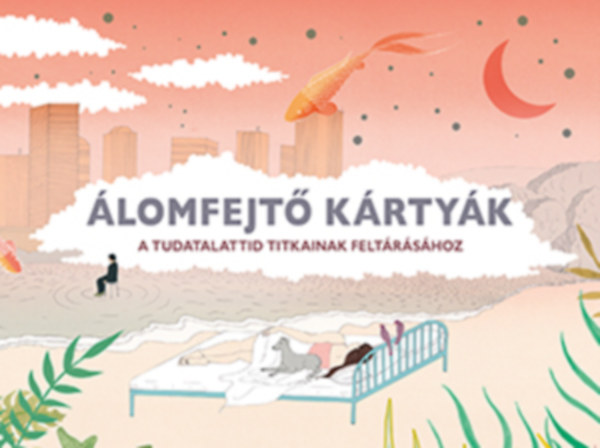 lomfejt krtyk - A tudatalattid titkainak feltrshoz