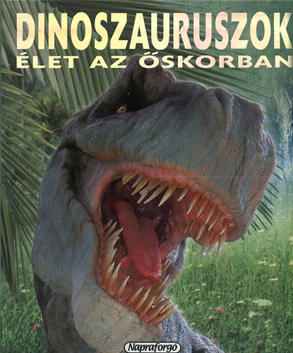 Francisco Arredondo - Dinoszauruszok - let az skorban