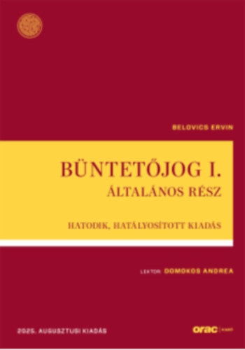 B�ntet�jog I. �ltal�nos r�sz + B�ntet�jog II. k�l�n�s r�sz