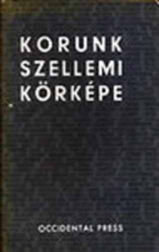 Korunk szellemi krkpe