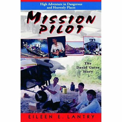 Mission pilot (The David Gates Story)