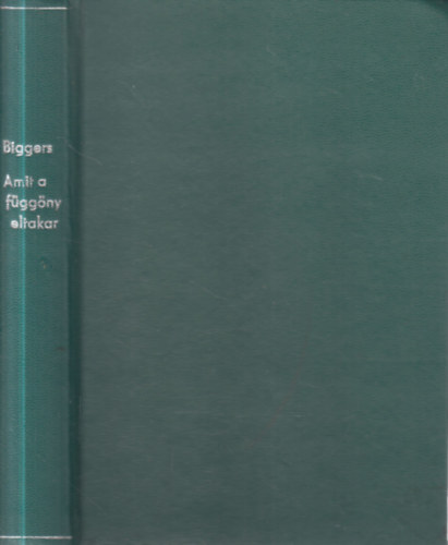 Amit a f�gg�ny eltakar... (1 peng�s reg�nyek)