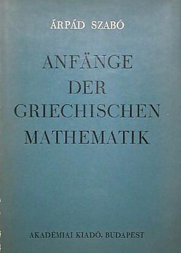 Anfnge der Griechischen Mathematik