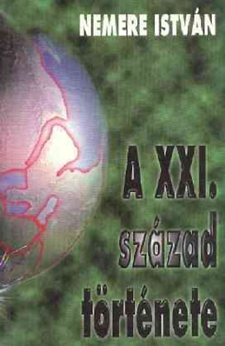 A XXI. szzad trtnete