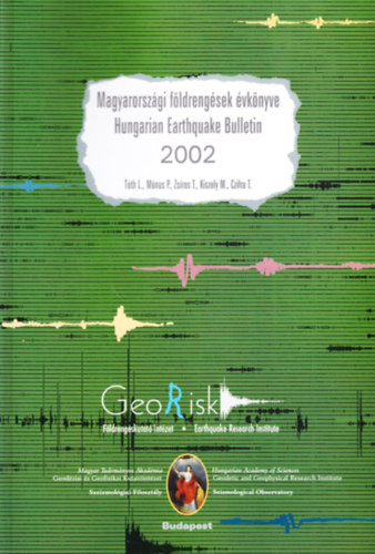 Magyarorszgi fldrengsek vknyve - Hungarian Earthquake Bulletin 2002