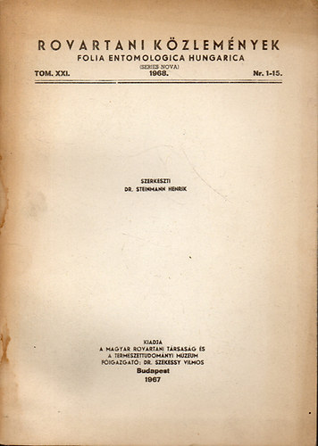 Rovartani kzlemnyek - Folia Entomologica Hungarica 1968. Tomus XXI. Nr. 1-15. (Tom.XXI/I.)