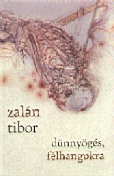 Zaln Tibor - Dnnygs flhangokra