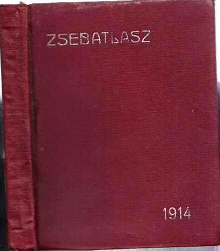 Kogutowitz Kroly s Hermann Gyz - Zsebatlasz naptrral s statisztikai adatokkal az 1914. vre