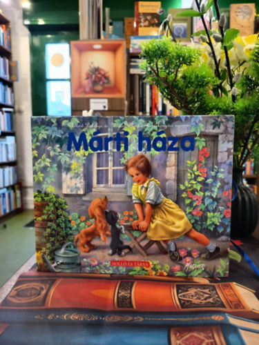 M�rti h�za - Gilbert Delahye �s Marcel Marlier k�pesk�nyvei nyom�n (T�rbeli kiadv�ny)