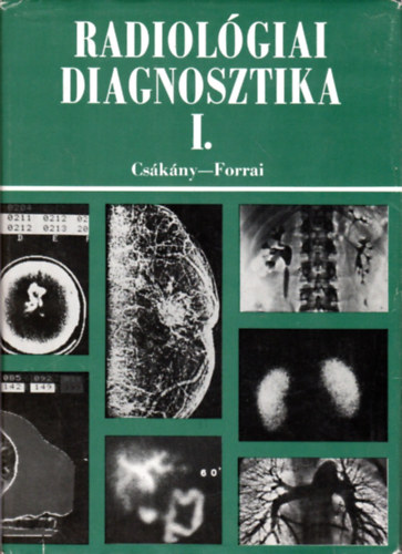 Radiol�giai diagnosztika I.