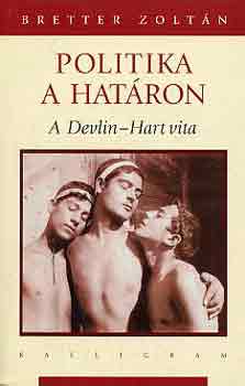 Bretter Zolt�n - Politika a hat�ron (A Devlin-Hart vita)