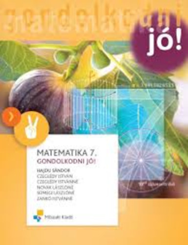 Dr. Hajdu Sndor - Matematika 7.  Gondolkodni j!