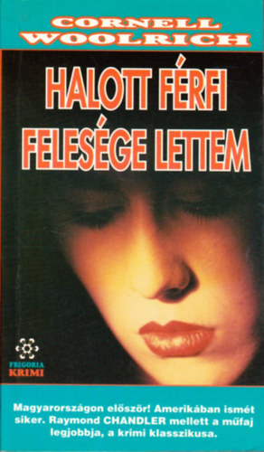 Halott f�rfi feles�ge lettem