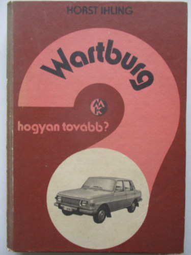 Wartburg hogyan tovbb
