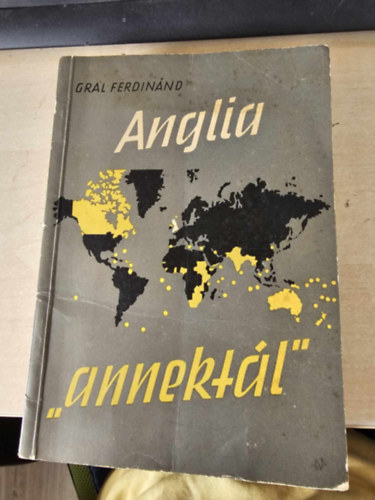 Anglia "annekt�l" Brit foglal�sok �t vil�gr�sz f�ldj�n