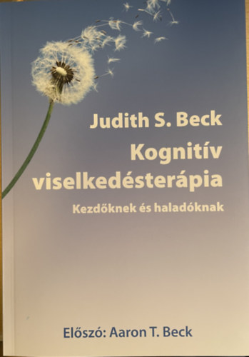 Judith S. Beck - Kognitv Terpia Kezdknek s Haladknak .