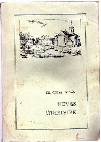 Neves jhelyiek (letrajzi lexikon)- Zemplni fzetek 4.