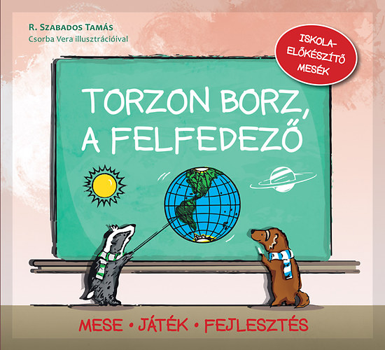 Torzon borz, a felfedez