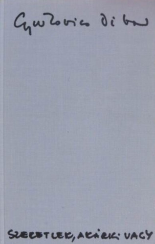 Szeretlek, ak�rki vagy