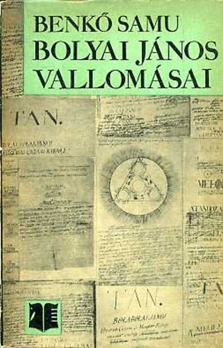 Benk� Samu - Bolyai J�nos vallom�si