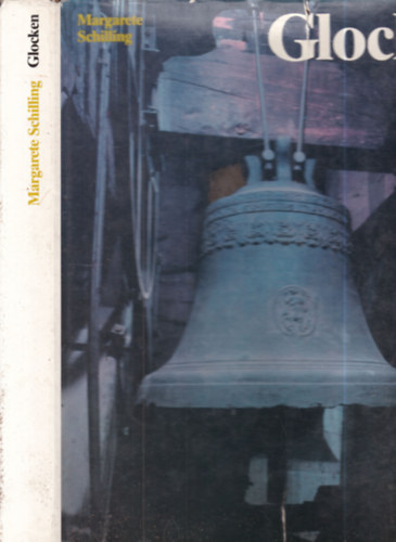 Glocken (Gestalt Klang und Zier)- harangok