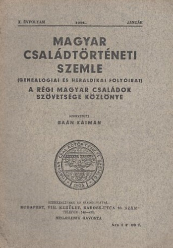 Magyar csal�dt�rt�neti szemle (X. �vf. 1944. janu�r)