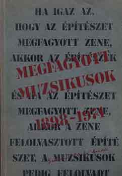 Megfagyott muzsikusok 1898-1974