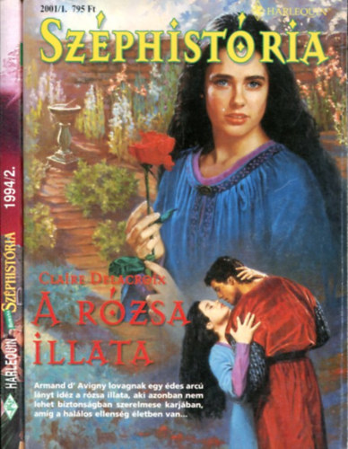 2 db Szphistria fzet: A kalz cskja - A rzsa illata