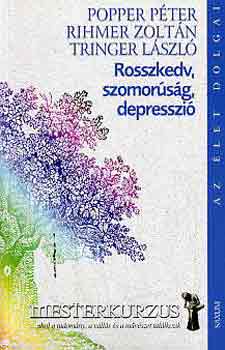 Rosszkedv, szomorsg, depresszi