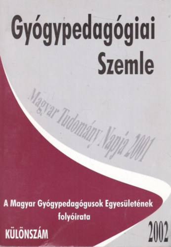 Gy�gypedag�giai Szemle 2002 - K�l�nsz�m