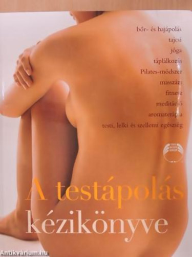 A testpols kziknyve