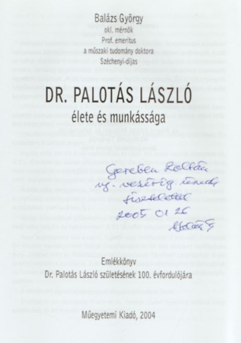 Dr. Palots Lszl lete s munkssga- dediklt