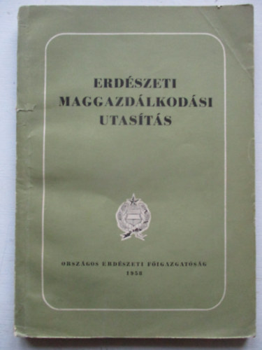 Erd�szeti maggazd�lkod�si utas�t�s