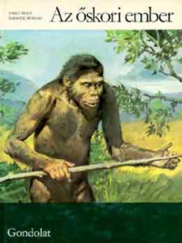 Az skori ember (FORDT Dr. Farkas Henrik)