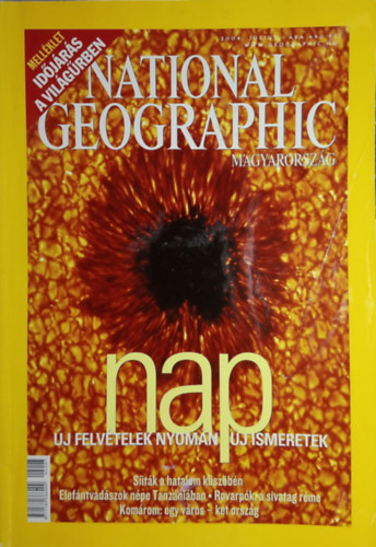 Papp Gbor  (fszerkeszt) - National Geographic Magyarorszg - 2. vf. 7. szm (2004. jlius)