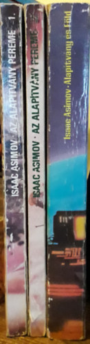 Isaac Asimov - 3 db Isaac Asimov ktet:Az alaptvny pereme 1-2.+Alaptvny s Fld