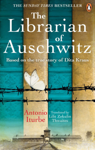 Antonio Iturbe - The Librarian of Auschwitz