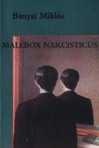 Malebox Narcisticus