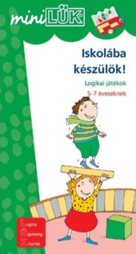 Iskol�ba k�sz�l�k! - Logikai j�t�kok 5-7 �veseknek