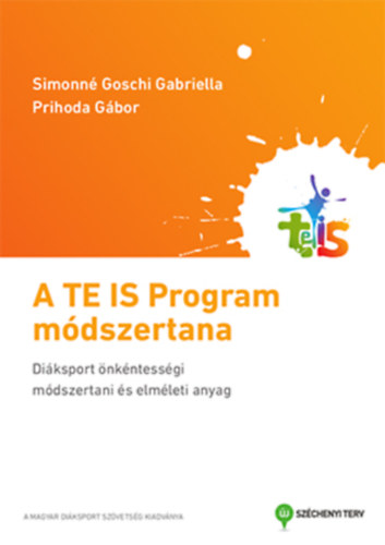 A TE IS Program mdszertana
