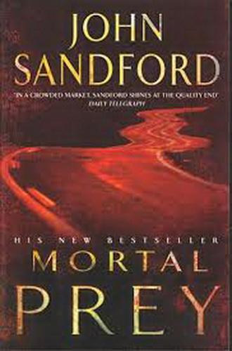 John Sandford - Mortal prey