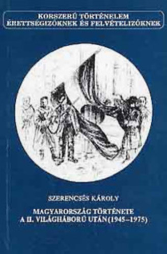 Magyarorszg trtnete a II. vilghbor utn (1945-1975)