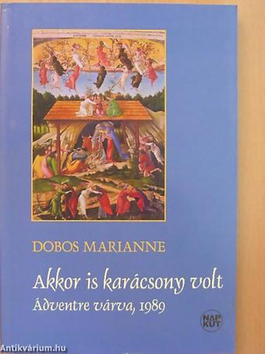 Akkor is kar�csony volt �DVENTRE V�RVA, 1989